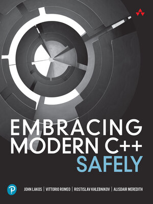 cover image of Embracing Modern C++ Safely